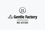 Gentle factory